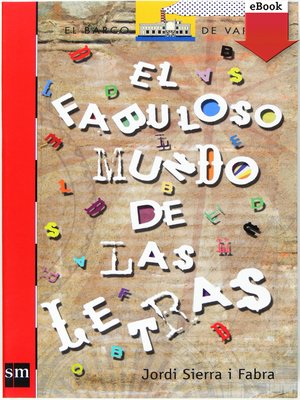 cover image of El fabuloso mundo de las letras